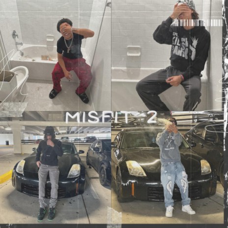 Misfit! 2 | Boomplay Music