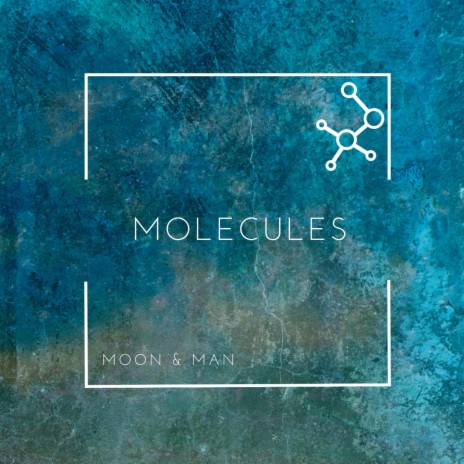 Molecules | Boomplay Music