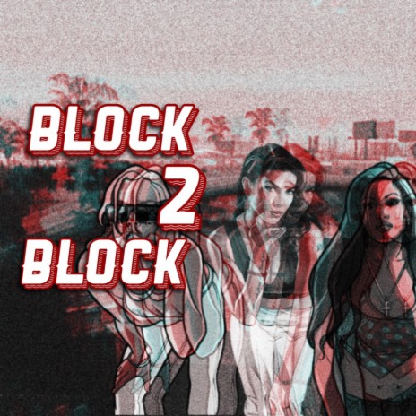 Block2Block ft. Onlyy1eli | Boomplay Music