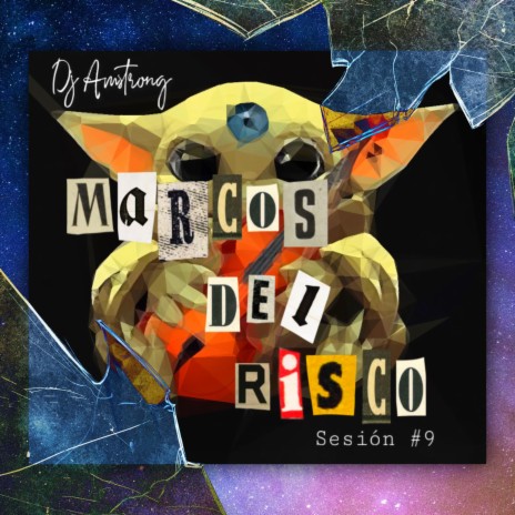 Marcos Del Risco: Dj Amstrong Sesión # 9 ft. Marcos Del Risco | Boomplay Music