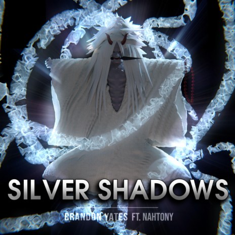 Silver Shadows ft. Nah Tony