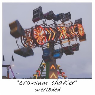 Cranium Shaker