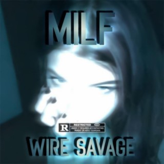 Wire Savage