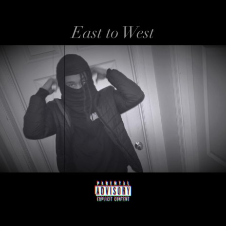 East to West | Boomplay Music