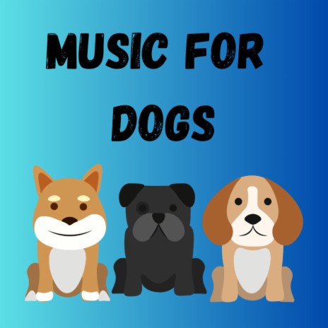 Come Back Home ft. Music For Dogs, Relaxing Puppy Music & Calm Pets Music Academy