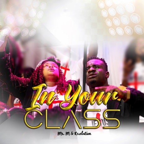 In Your Class | Boomplay Music