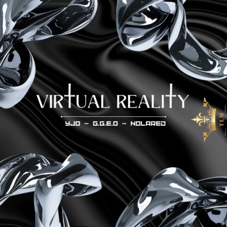 Virtual Reality ft. G.G.E.O & NolaRed | Boomplay Music