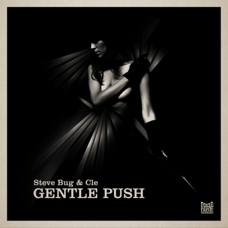 Gentle Push ft. Cle | Boomplay Music