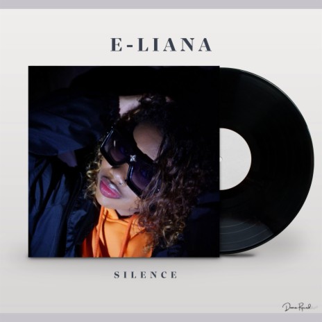 E Liana Silence Lyrics Boomplay