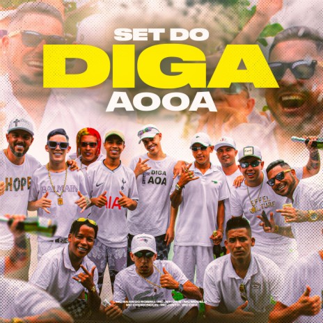 SET Do Diga AooA ft. Mc Jeh da 6, Mc Modelo, Mc Chorandun, Mc J Mito & Mc Cr7 o Lendário | Boomplay Music