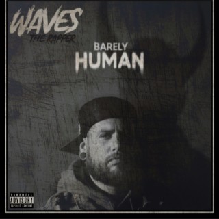 Barely Human