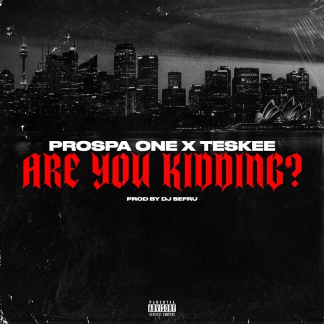 Are You Kidding | Boomplay Music