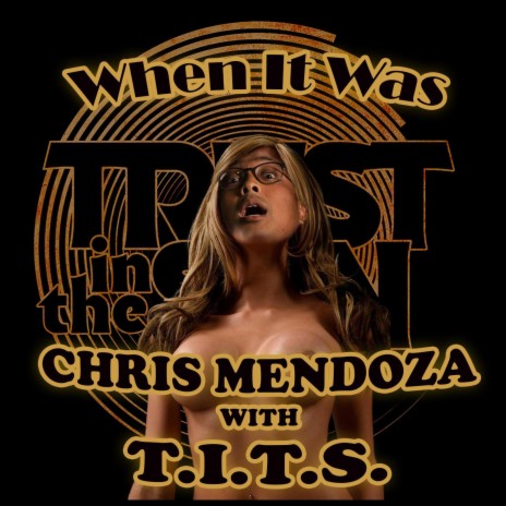 When It Was ft. Chris Mendoza | Boomplay Music