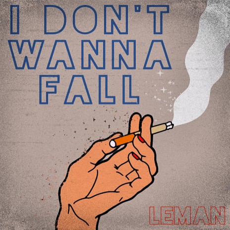 I Don't Wanna Fall | Boomplay Music