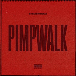 Pimp Walk