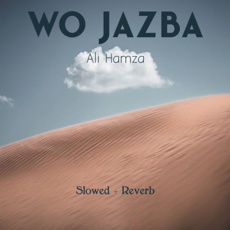 Wo Jazba Lofi | Boomplay Music
