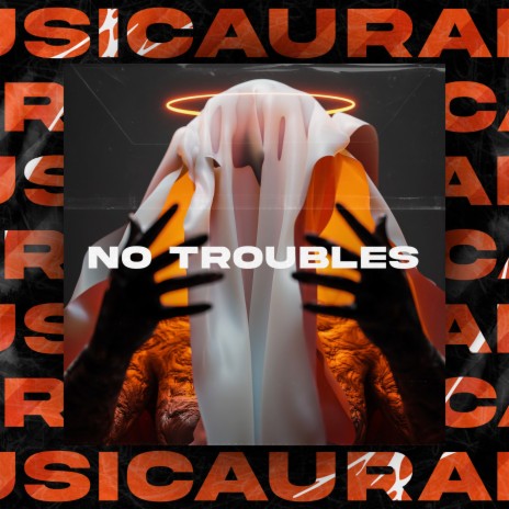 No Troubles | Boomplay Music
