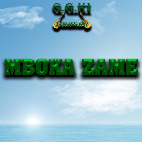 Mboka Zame | Boomplay Music