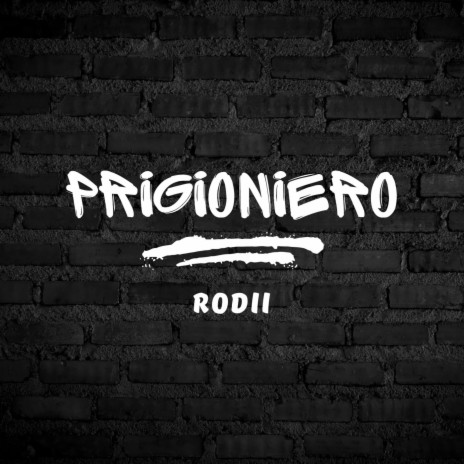 Prigioniero | Boomplay Music