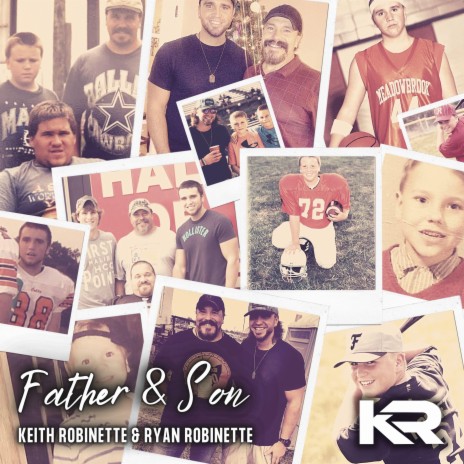 Father And Son ft. Ryan Robinette | Boomplay Music