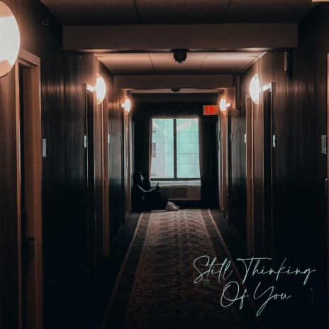 Still Thinking Of You ft. Kamyron Hayes