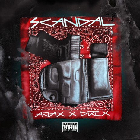 Scandal ft. Drex | Boomplay Music