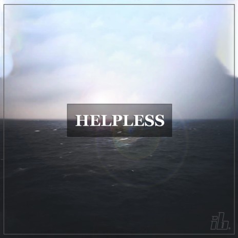 Helpless | Boomplay Music