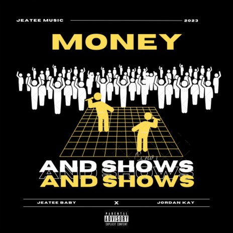 Money And Shows ft. Jordan Kay