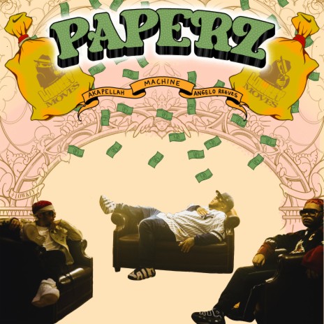 Paperz ft. Akapellah, Angelo Reeves & HeyYoClever | Boomplay Music