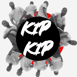 KIP KIP lyrics | Boomplay Music
