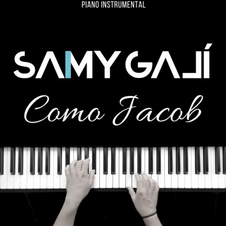 Como Jacob (Piano Instrumental) | Boomplay Music