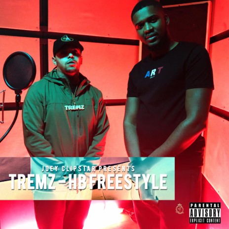 Tremz HB Freestyle ft. Tremz | Boomplay Music