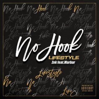 No Hook Lifestyle | Boomplay Music