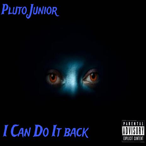 I Can Do It Back | Boomplay Music