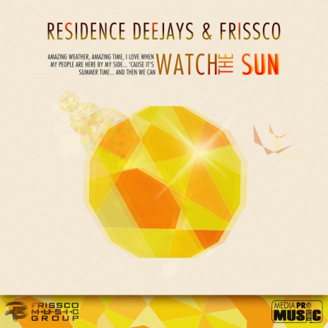 Watch the Sun (Breezel Remix Extended) ft. Frissco | Boomplay Music