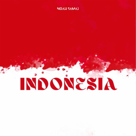 Indonesia (Instrumental Version) | Boomplay Music