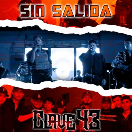 Sin Salida ft. Clave 43 Oficial | Boomplay Music