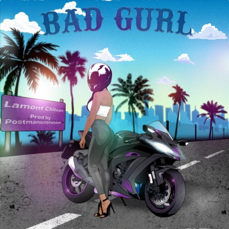 Bad Gurl | Boomplay Music