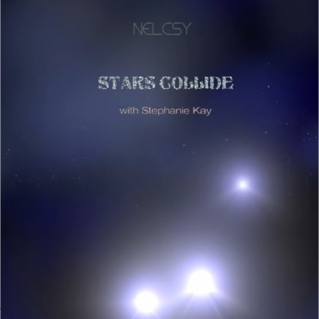 Stars Collide | Boomplay Music