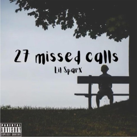 27 missed calls | Boomplay Music