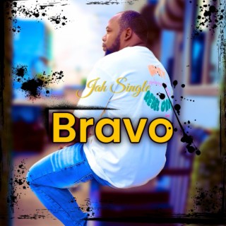 Bravo lyrics | Boomplay Music