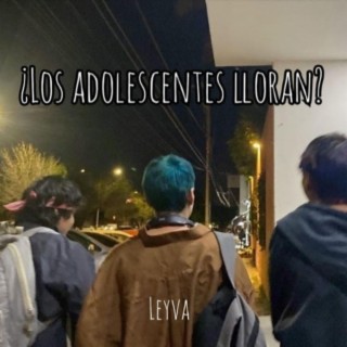 ¿LOS ADOLESCENTES LLORAN ?