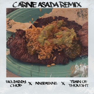 Carne Asada (ToT Remix)