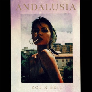 Andalusia ft. ERIC lyrics | Boomplay Music