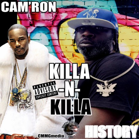 Killa n Killa (feat. Cam’ron)