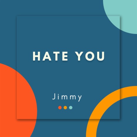HATE YOU | Boomplay Music