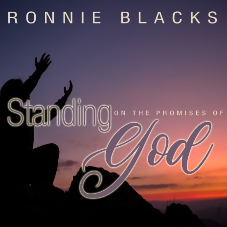 Standing on the Promises of God | Boomplay Music