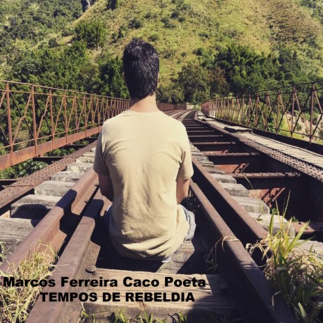 Tempos De Rebeldia ft. Bruno Figueira