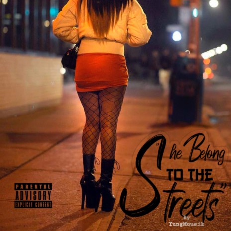 She for the Streets | Boomplay Music