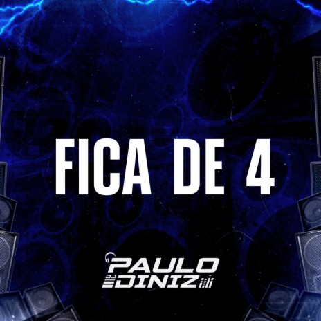 Fica de 4 | Boomplay Music